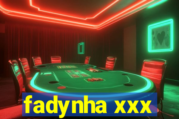 fadynha xxx